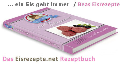 Eis selber machen Beas Buch